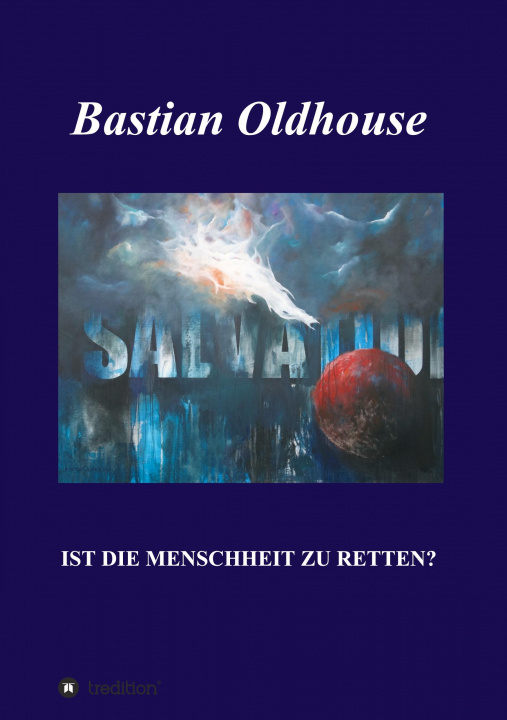 Knjiga SALVATION Bastian Oldhouse