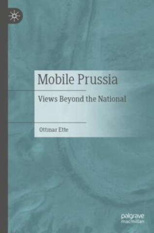 Kniha Mobile Prussia Ottmar Ette
