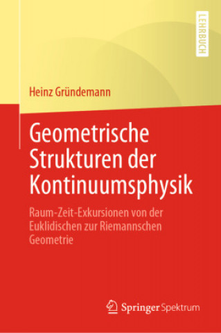 Kniha Geometrische Strukturen der Kontinuumsphysik 