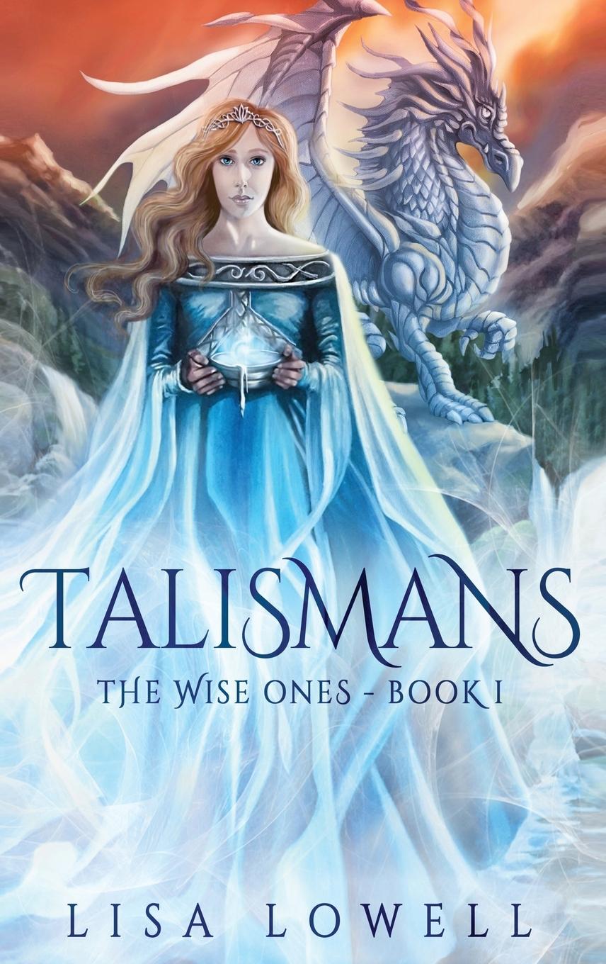Knjiga Talismans Lisa Lowell