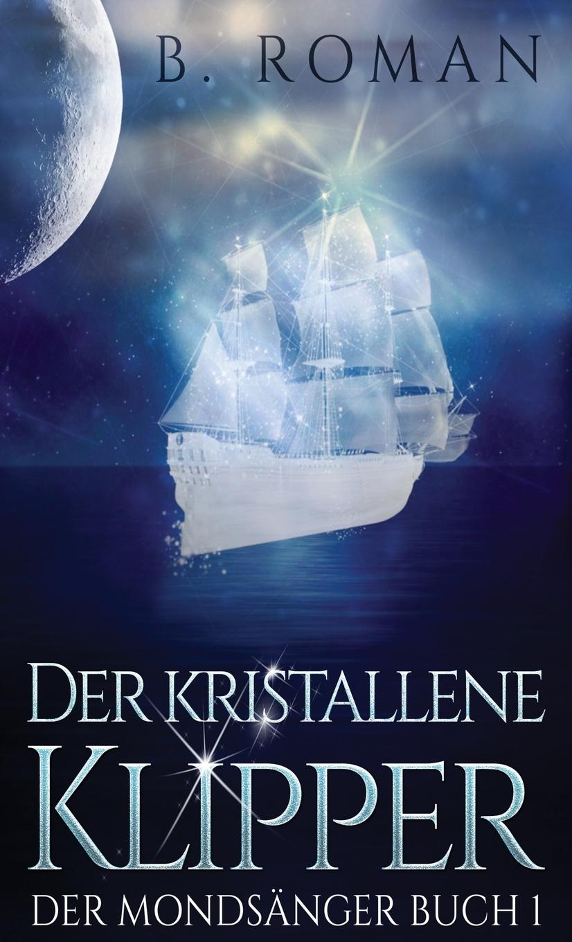 Knjiga kristallene Klipper B. Roman