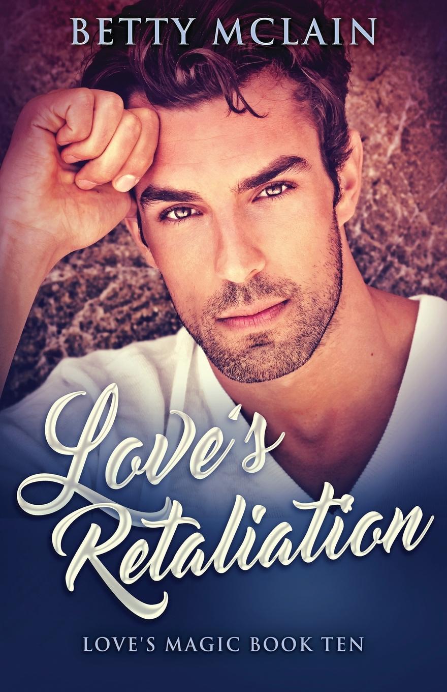 Book Love's Retaliation Betty McLain