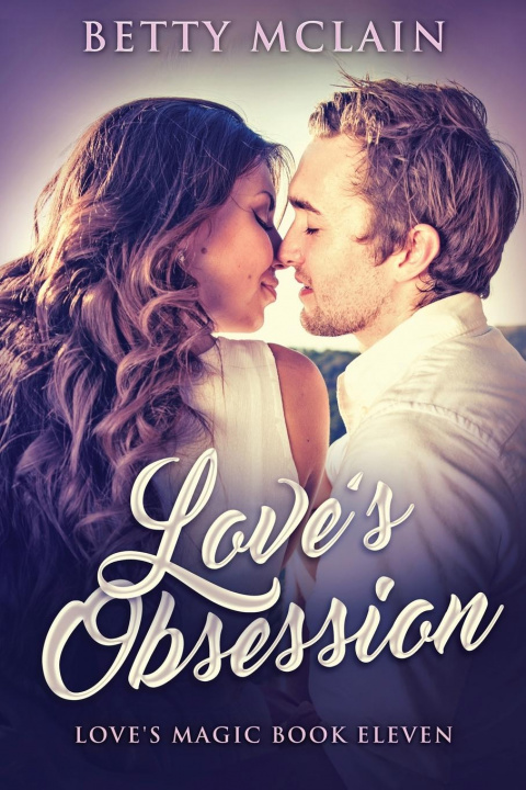 Knjiga Love's Obsession Betty McLain