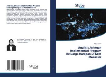 Kniha Analisis Jaringan Implementasi Program Keluarga Harapan Di Kota Makassar 