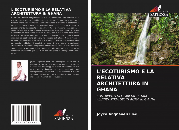 Boek L'ECOTURISMO E LA RELATIVA ARCHITETTURA IN GHANA Joyce Angnayeli Eledi