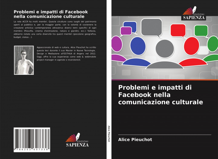 Knjiga Problemi e impatti di Facebook nella comunicazione culturale Alice Pieuchot