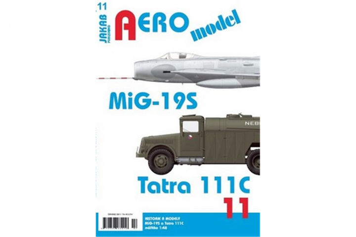 Könyv AEROmodel č.11 - MiG-19S a Tatra 111C 