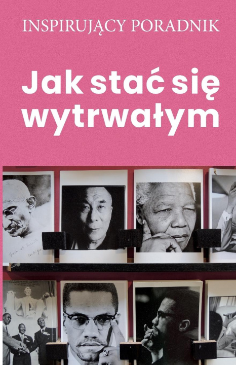 Kniha Jak stac si&#281; wytrwalym 