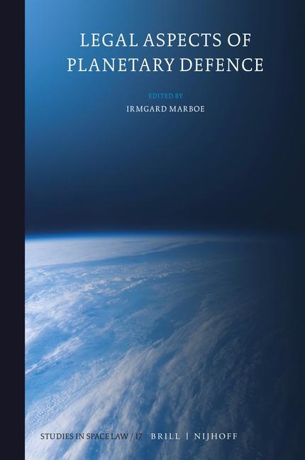 Boek Legal Aspects of Planetary Defence Irmgard Marboe