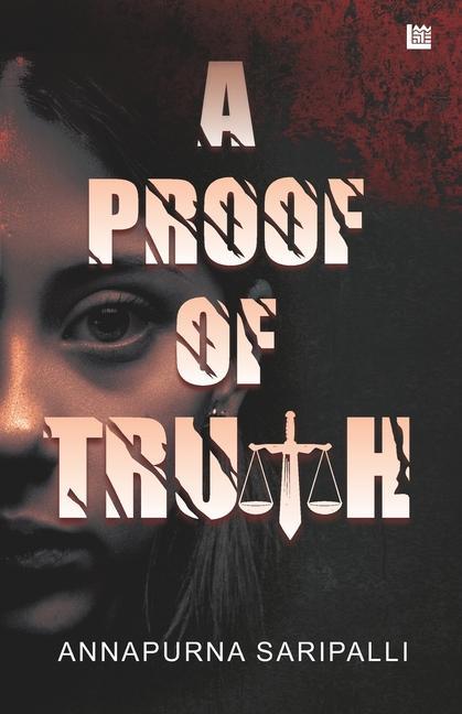 Boek Proof of Truth Annapurna Saripalli