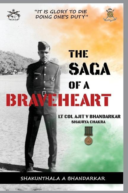 Boek Saga of a Braveheart Shakunthala Ajit Bhandarkar