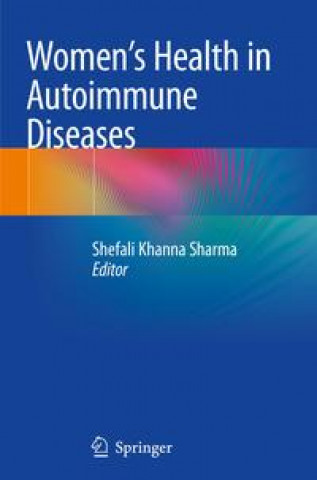 Könyv Women's Health in Autoimmune Diseases 