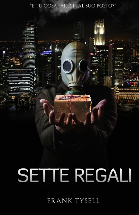 Libro Sette regali Tysell Frank Tysell