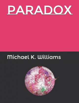 Knjiga Paradox Williams Michael K. Williams