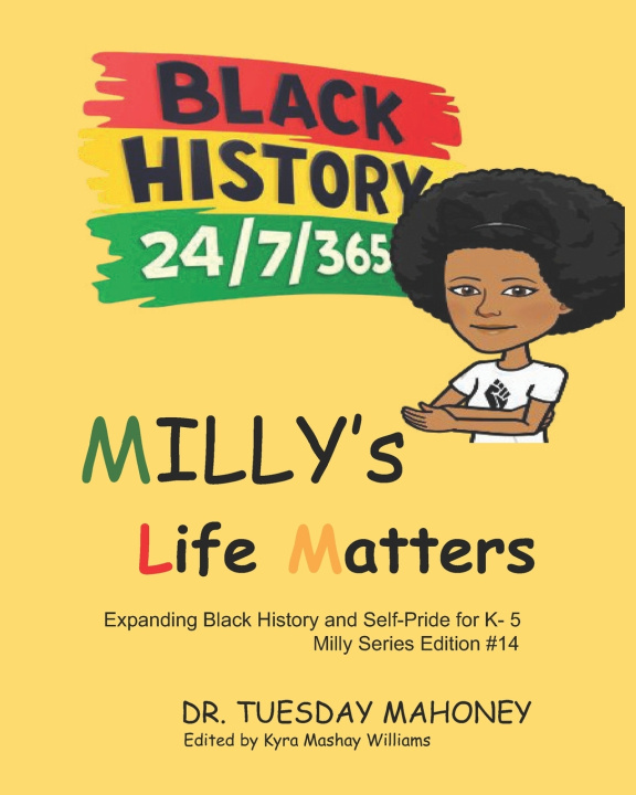 Knjiga Milly's Life Matters Mahoney Tuesday Mahoney