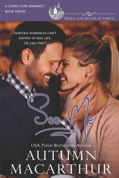 Buch See Me Chapel Cove Romances