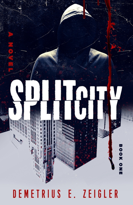Knjiga Split City Zeigler Demetrius E. Zeigler