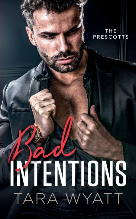 Knjiga Bad Intentions Wyatt Tara Wyatt