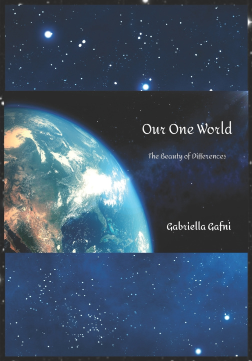 Knjiga Our One World Gafni Gabriella Gafni