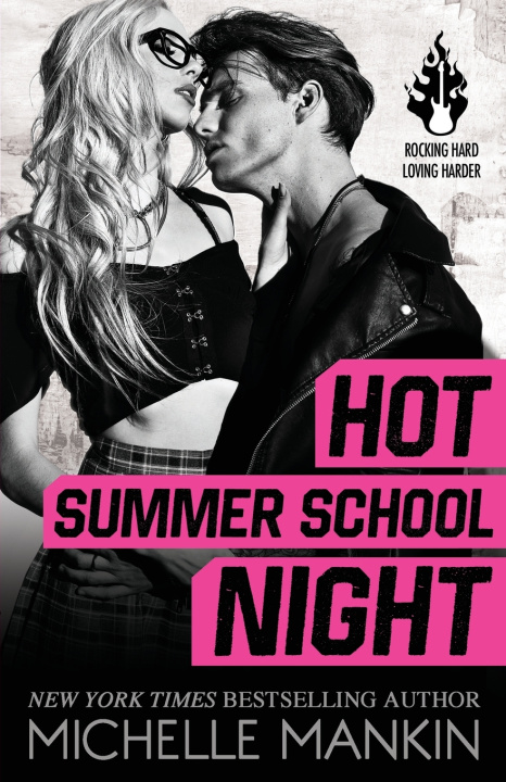 Knjiga Hot Summer School Night Michelle Mankin