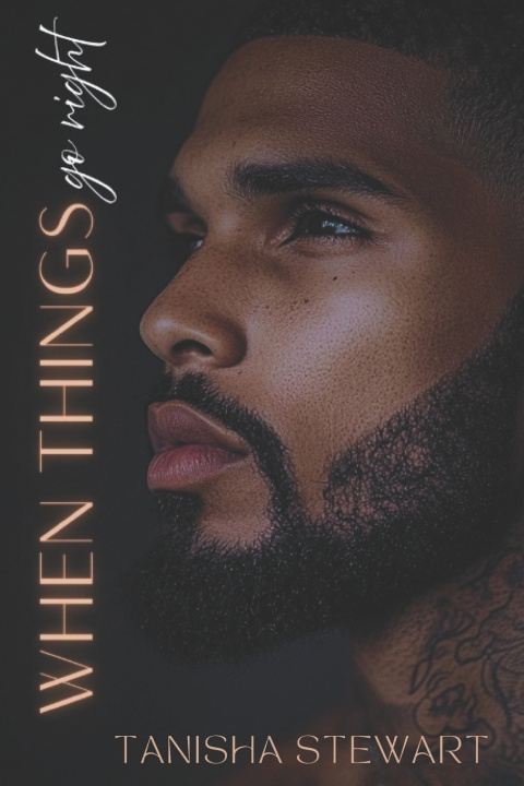 Knjiga When Things Go Right Tanisha Stewart