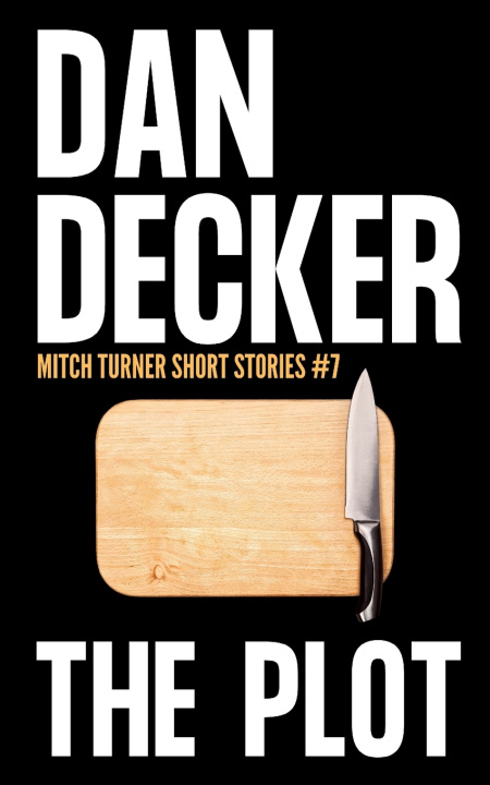 Knjiga Plot Decker Dan Decker