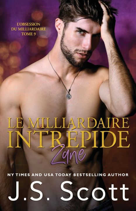 Knjiga Le milliardaire intrepide Zane Scott J. S. Scott