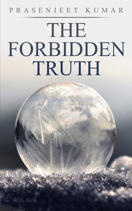 Knjiga Forbidden Truth Prasenjeet Kumar