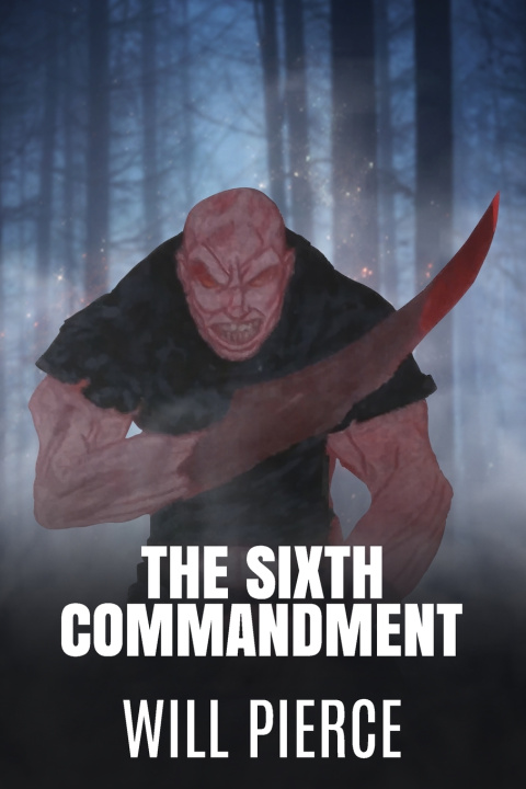 Knjiga Sixth Commandment Will Pierce