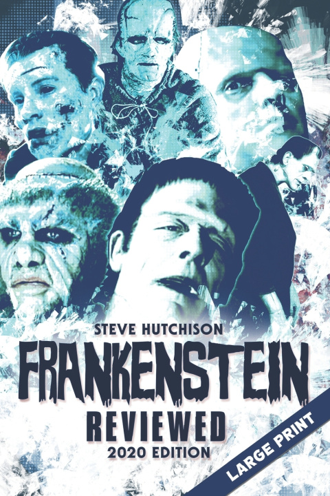 Knjiga Frankenstein Reviewed Steve Hutchison