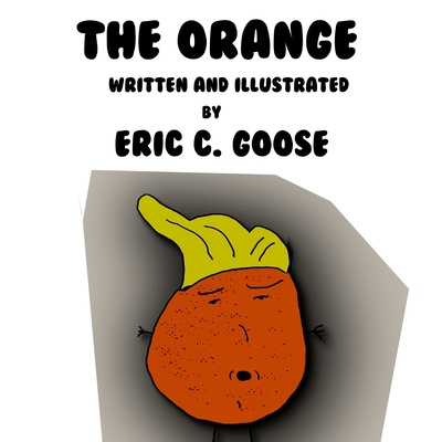 Knjiga Orange Goose Eric C Goose