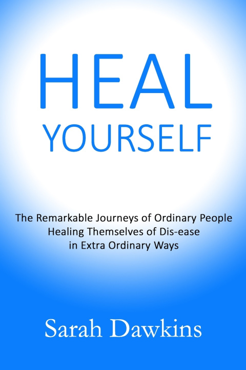 Knjiga Heal Yourself Dawkins Sarah Dawkins