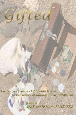 Knjiga Gifted Cohoon~Madore Dee Cohoon~Madore