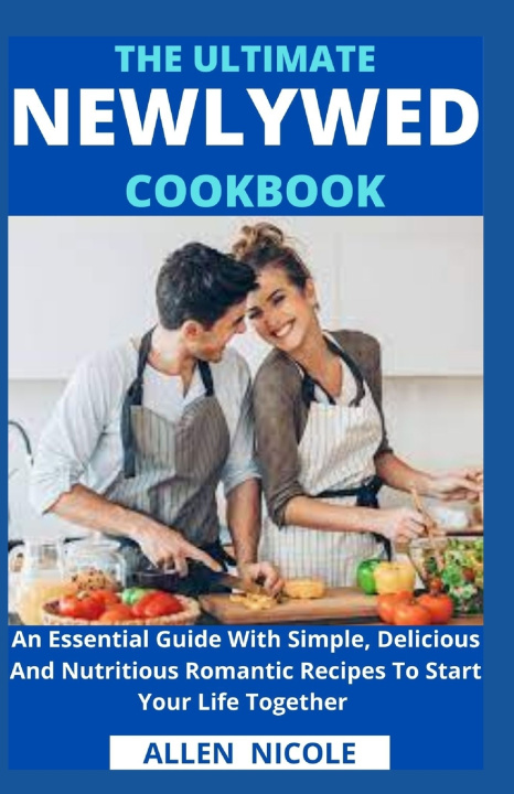 Book Ultimate Newlywed Cookbook Allen Nicole