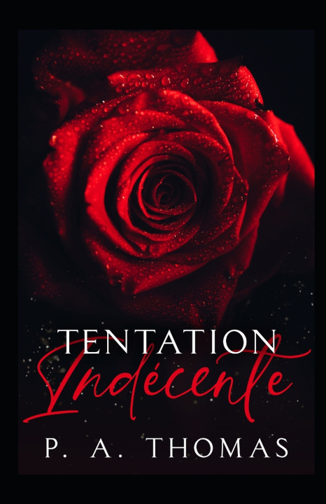 Knjiga Tentation Indecente Thomas P. A. Thomas