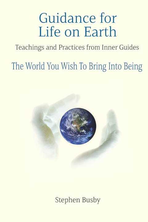 Boek Guidance for Life on Earth Busby Stephen Busby