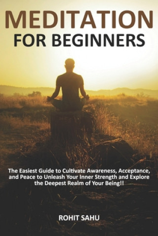 Kniha Meditation For Beginners Sahu Rohit Sahu