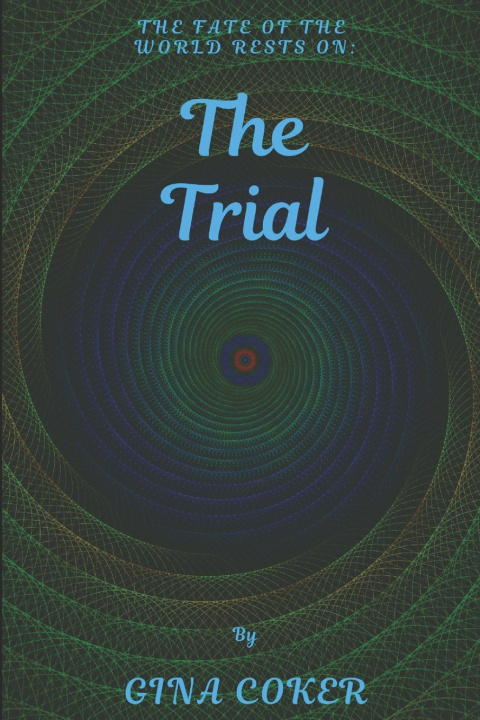 Knjiga Trial Coker Gina Coker