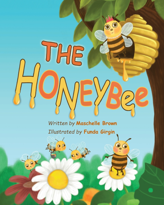 Knjiga Honeybee Brown Maschelle Brown