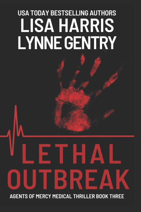 Knjiga Lethal Outbreak Gentry Lynne Gentry