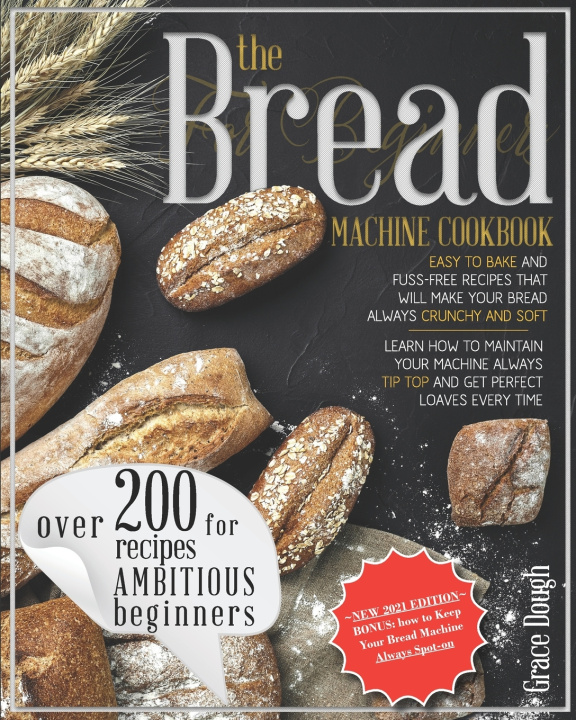 Knjiga Bread Machine Cookbook For Beginners Dough Grace Dough
