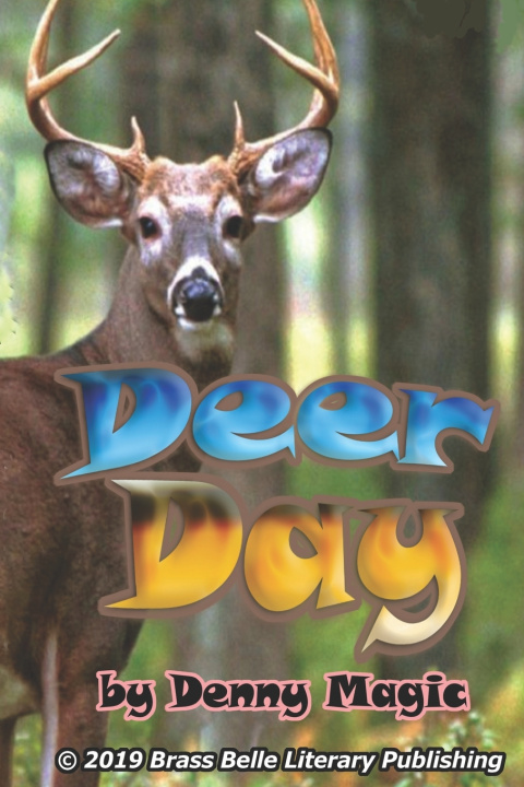 Knjiga Deer Day MAGIC DENNY MAGIC