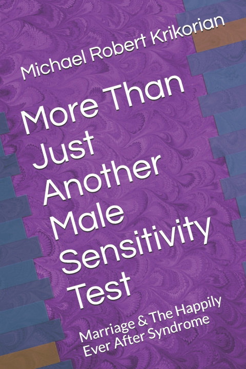 Book More Than Just Another Male Sensitivity Test Krikorian Michael Robert Krikorian