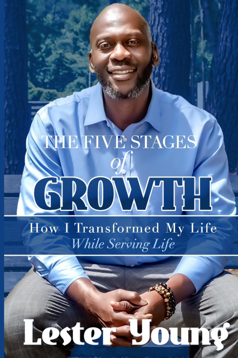 Knjiga Five Stages of Growth Young Jr. Lester Young Jr.