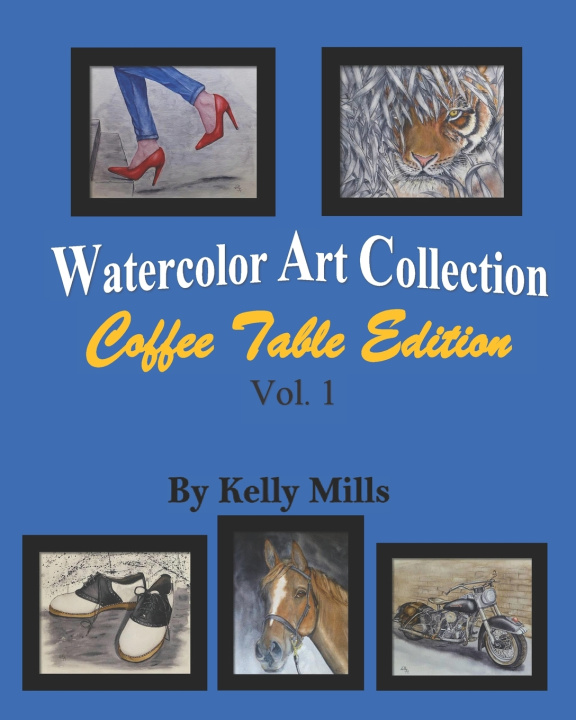 Boek Watercolor Art Collection by Kelly Mills Mills Kelly Mills