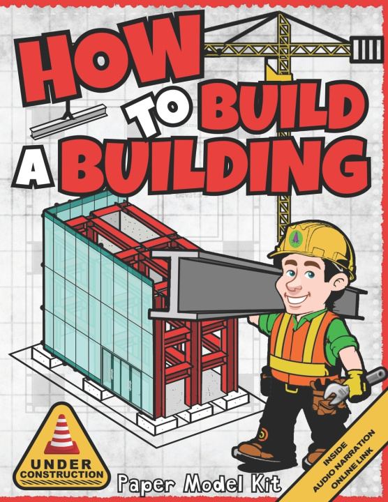 Knjiga How To Build A Building Publishing Square Root of Squid Publishing