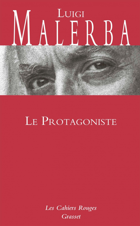 Knjiga Le Protagoniste Luigi Malerba