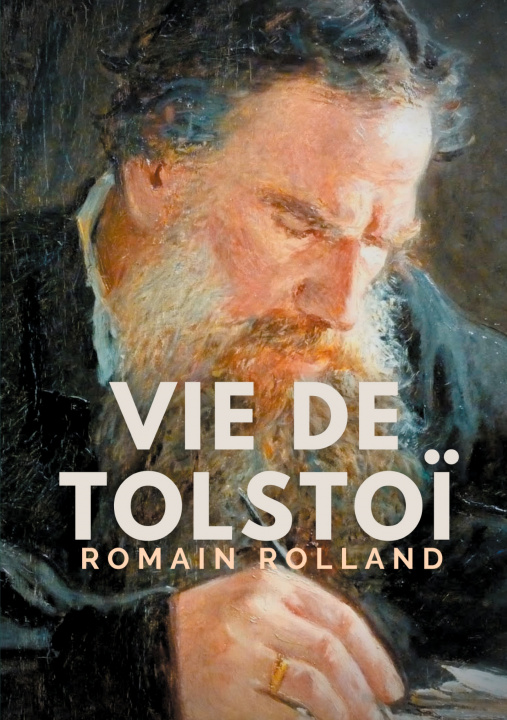 Libro Vie de Tolstoi Romain Rolland
