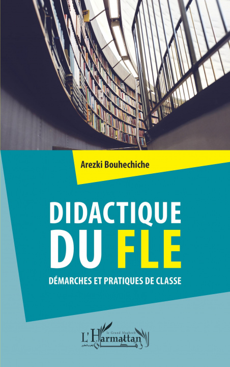 Książka Didactique du FLE Bouhechiche