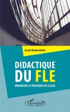 Könyv Didactique du FLE Bouhechiche